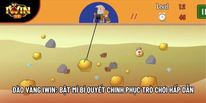 Đào Vàng Iwin: Bật Mí Bí Quyết Chinh Phục Trò Chơi Hấp Dẫn