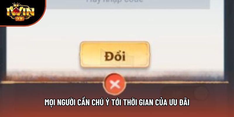 Mọi người cần chú ý tới thời gian của ưu đãi Mọi người cần chú ý tới thời gian của ưu đãi