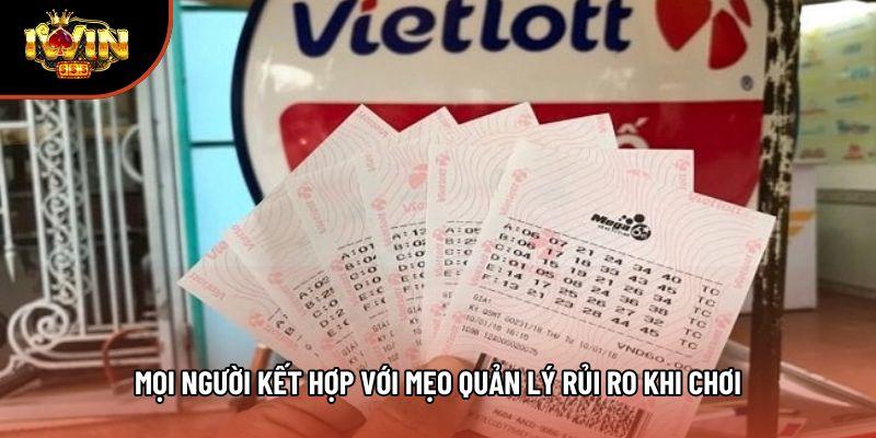 Mọi người kết hợp với mẹo quản lý rủi ro khi chơi