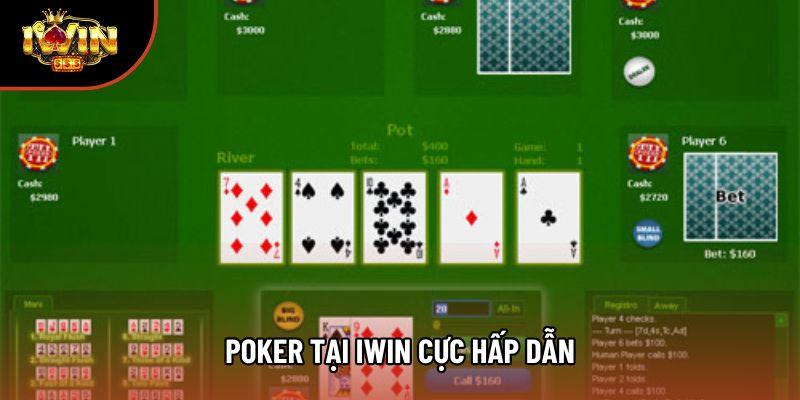 Poker tại Iwin cực hấp dẫn Poker tại Iwin cực hấp dẫn