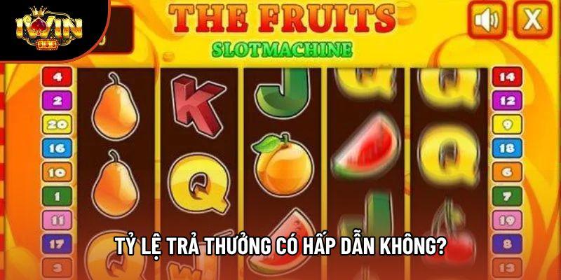 Tỷ lệ trả thưởng có hấp dẫn không? Tỷ lệ trả thưởng có hấp dẫn không?